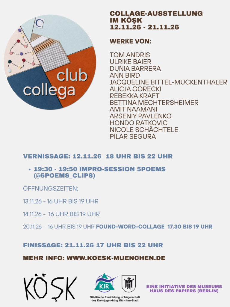 Club Collega – Collage-Ausstellung im Köşk, 12.–21.11.2026
